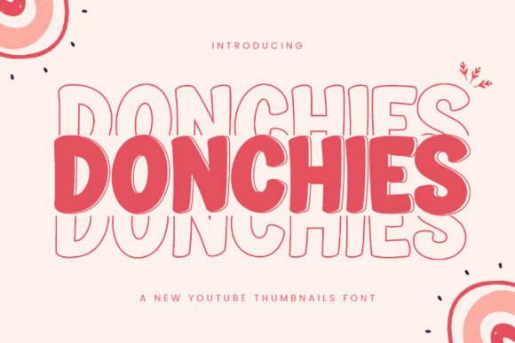 Discover the Bold Donchies Font for Modern Design
