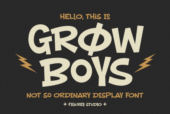 Grow Boys: The Not So Ordinary Display Font for Playful Designs
