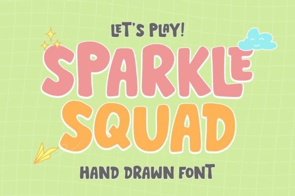 Sparkle Squad: A Playful Font for Magical Designs